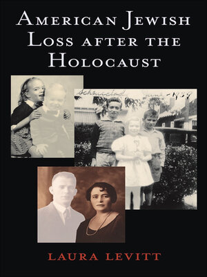 cover image of American Jewish Loss after the Holocaust